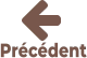 Précédent